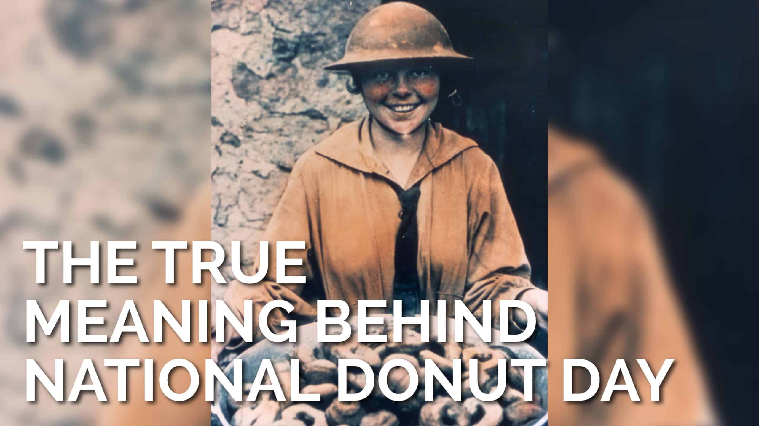 The True Meaning Behind National Donut Day
